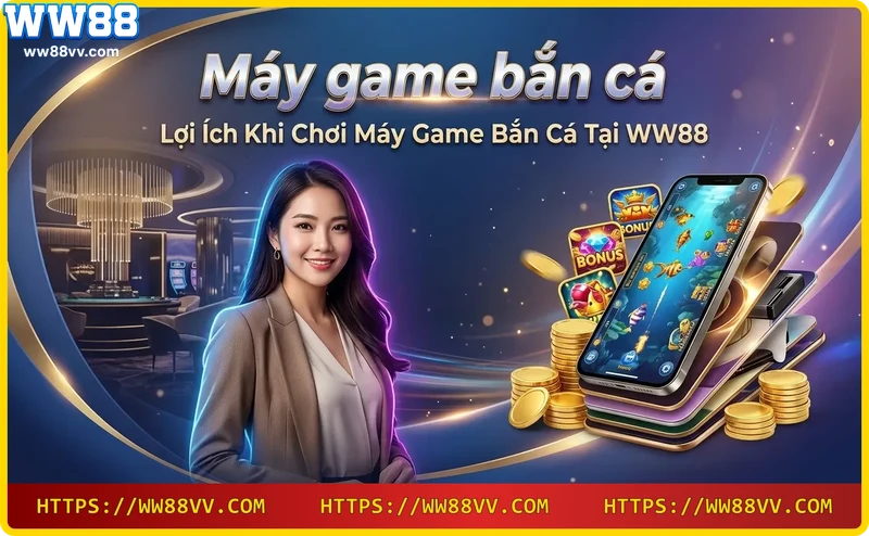 Người chơi tương tác với máy game bắn cá tại WW88